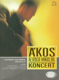  - Ákos - Az utolsó hangos dal (2DVD)