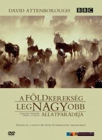 több rendező - David Attenborough - Földkerekség legnagyobb állatparádéja (DVD)