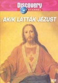 Ricardo Pollack - Akik látták Jézust - Discovery (DVD)