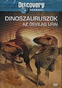 Pierre De Lespinois - Dinoszauruszok:Az ősvilág urai - Discovery (DVD)