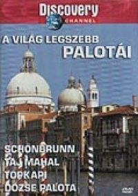 nem ismert - A világ legszebb palotái (Discovery) (DVD)