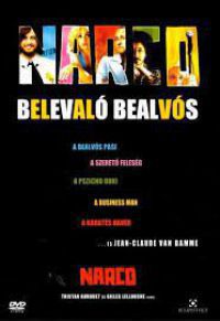 Tristan Aurouet, Gilles Lellouche - Narco – Belevaló bealvós (DVD)