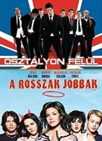 Nicholas Hytner, Brian Dannelly - Osztályon felül / A rosszak jobbak! (2 DVD) (Twinpack)