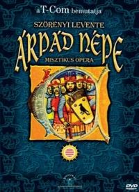 Nagy Viktor - Árpád Népe DVD + CD Szörényi Levente (DVD)