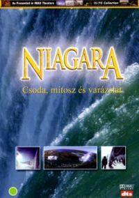 Kieth Merrill - IMAX - Niagara: Csoda, mítosz és varázslat