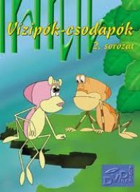 Haui József, Szabó Szabolcs, Szombati Csaba - Vizipók, csodapók 2. (DVD)  *Antikvár-Kiváló állapotú*