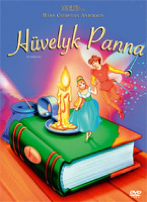 Don Bluth, Bill Kroyer - Hüvelyk Panna (DVD)