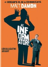 Steven Soderbergh - Az informátor (DVD) *Antikvár - Kiváló állapotú*