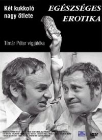 Tímár Péter - Egészséges erotika (DVD) *Antikvár-Kiváló állapotú*