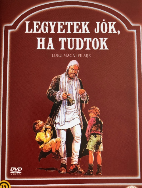 Luigi Magni - Legyetek jók, ha tudtok (DVD) *1 lemezes*