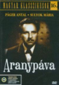 Cserépy László - Magyar Klasszikusok 16. - Aranypáva (DVD)