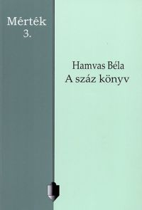 Hamvas Béla - A száz könyv