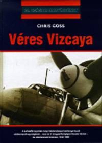 Chris Goss - Véres Vizcaya