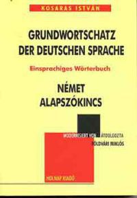 Kosaras István - Német alapszókincs. Grundwortschatz der deutschen Sprache