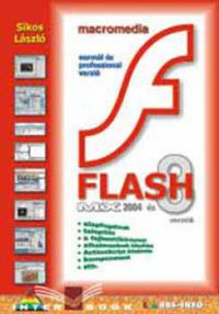 Sikos László - Macromedia Flash MX 2004 és 8 verziók
