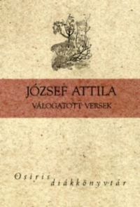 József Attila - József Attila - Válogatott versek - Osiris diákkönyvtár