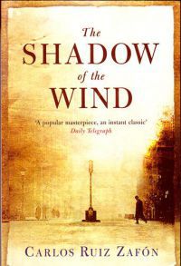 Carlos Ruiz Zafón - The shadow of the wind