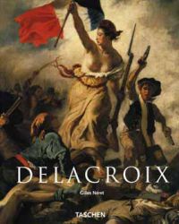 Gilles Néret - Delacroix