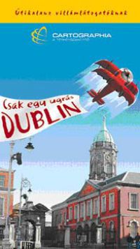  - Dublin - Csak egy ugrás