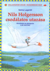 Selma Lagerlöf - Nils Holgersson csodálatos utazása
