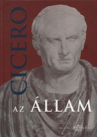 Marcus Tullius Cicero - Az állam