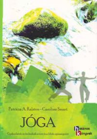 Caroline Smart; Patricia A. Ralston - Jóga