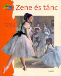 Sylvie Dannaud; Gertrude Dordor - Zene és tánc