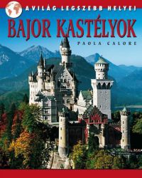 Paola Calore - Bajor kastélyok