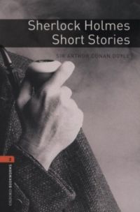 Arthur Conan Doyle - Sherlock Holmes Short Stories (OBW 2)