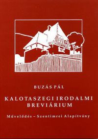 Buzás Pál - Kalotaszegi irodalmi breviárium