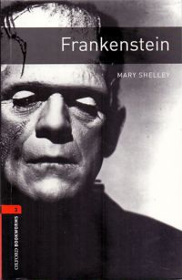 Mary Shelley - Frankenstein 