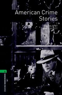 John Escott - American Crime Stories
