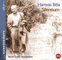 Hamvas Béla - Silentium - Hangoskönyv MP3