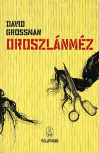 David Grossman - Oroszlánméz