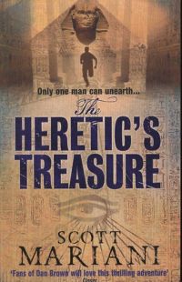 Scott Mariani - The heretic\'s treasure
