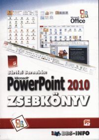 Bártfai Barnabás - Microsoft PowerPoint 2010 zsebkönyv