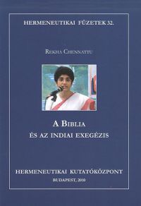 Rekha Chennattu - A Biblia és az indiai exegézis