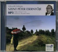 Mikszáth Kálmán - Szent Péter esernyője - Hangoskönyv MP3