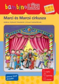 Török Ágnes (szerk.) - Marci és Marcsi cirkusza