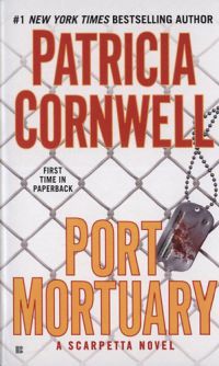 Patrica Cornwell - Port Mortuary