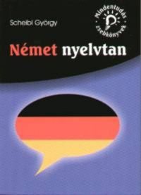 Dr. Scheibl György - Német nyelvtan