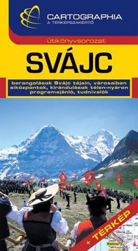 Szénási György; Votisky László - Svájc útikönyv