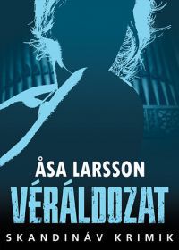 Asa Larsson - Véráldozat