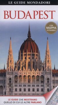 Barbara Olszanska; Tadeusz Olszansk - Budapest - Le Guide Mondadori