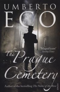 Umberto Eco - The Prague Cemetery