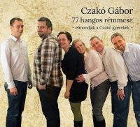 Czakó Gábor - 77 hangos rémmese - hangoskönyv
