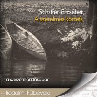 Schäffer Erzsébet - A szerelmes körtefa - Hangoskönyv