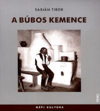 Sabján Tibor - A búbos kemence