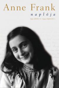 Anne Frank - Anne Frank naplója