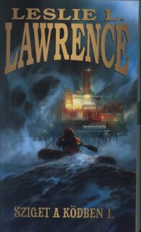 Leslie L. Lawrence - Sziget a ködben I-II.